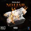 PhillyBul - No Liar - Single